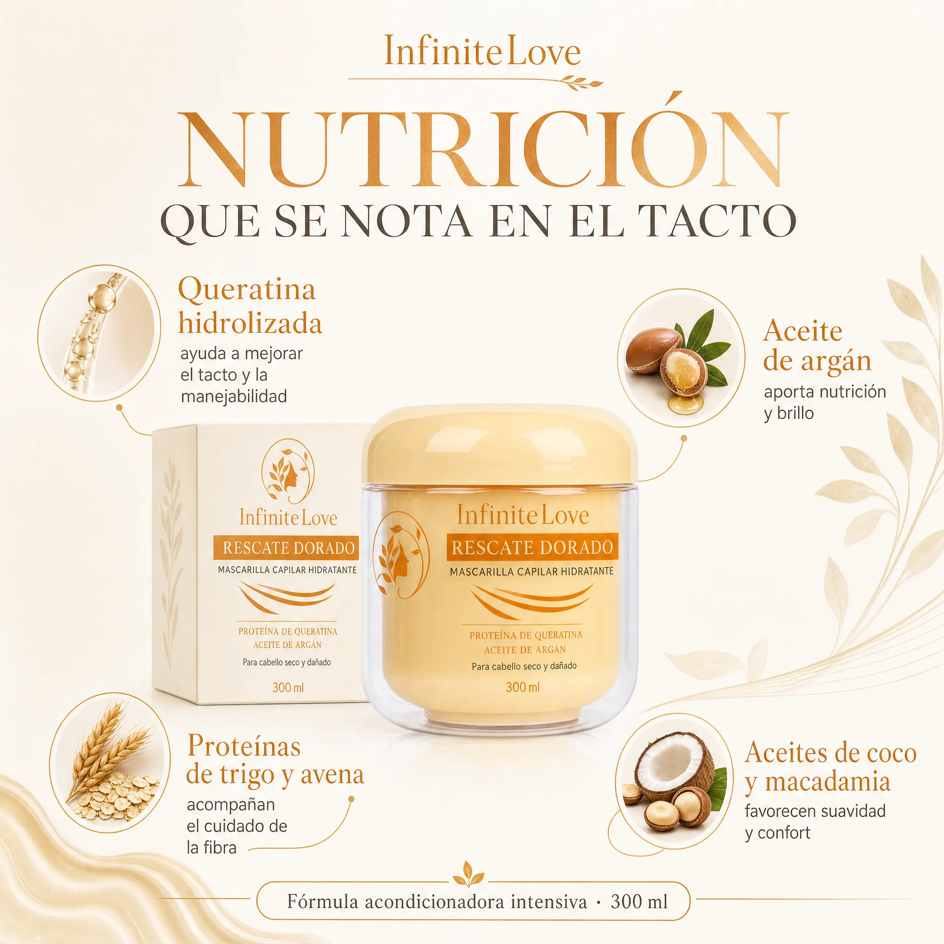 Ingredientes de InfiniteLove Rescate Dorado con queratina, aceite de argán, proteínas vegetales, coco y macadamia