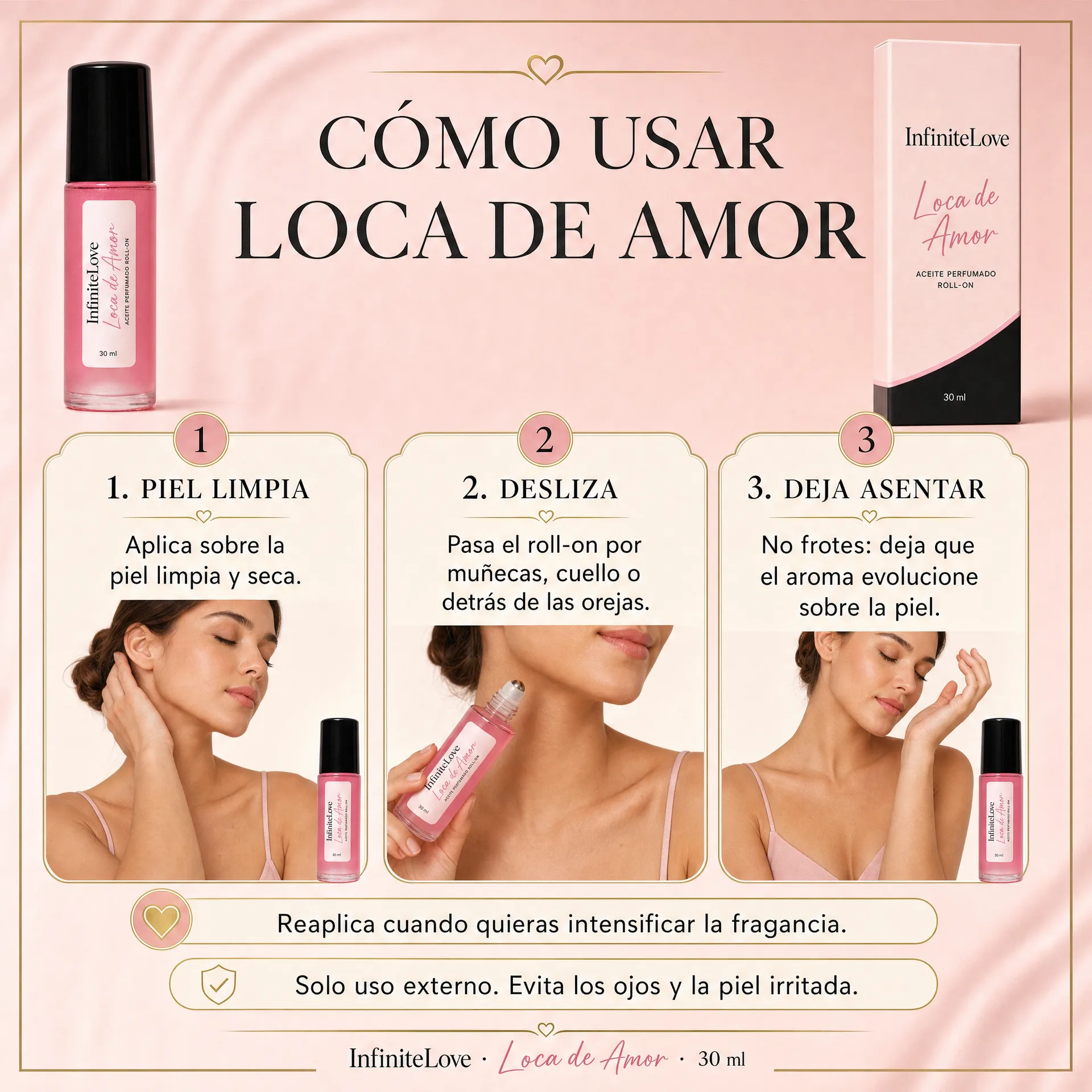 Modo de uso de InfiniteLove Loca de Amor en formato roll-on